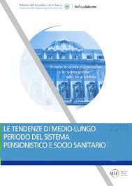 Previsioni per il futuro: la Ragioneria Generale dello Stato non prevedi futuri rosei per le pensioni  